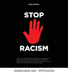 Stop Racism Text, Racism Vector, Illustration Poster Background