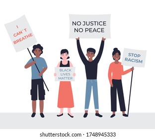 Stop racism, young men and women holding placards. Slogan posters, I can't breathe, black lives matter, no justice no peace. Flat vector cartoon illustration.