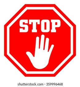 STOP! Red octagonal stop hand sign for prohibited activities. Vector illustration on white background