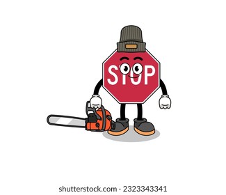 stop road sign illustration cartoon as a lumberjack , character design