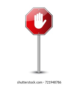 Stop road sign. Prohibited warning icon. Palm in red octagon. Road stop sign with hand isolated on white background. Glossy effect. Symbol of danger. Guidepost metal pole Vector illustration
