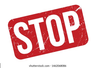 Stop Rubber Stamp. Stop Rubber Grunge Stamp Seal Vector Illustration - Vector