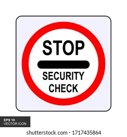 Stop. Security check point. Poster about safety precautions, warnings about dangerous situations in the region.