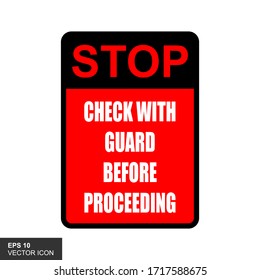 Stop. Security check point. Poster about safety precautions, warnings about dangerous situations in the region.