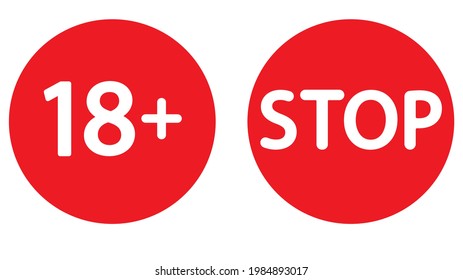Stop sign and 18 years old, under eighteen sign isolated on a white background. vector illustration