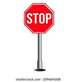 Stop sign board vector on red plavca, on realistic pedestal, fixing post on metallic gray. 