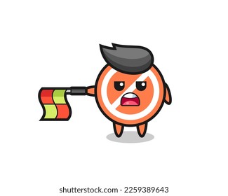 stop sign character as line judge hold the flag straight horizontally , cute style design for t shirt, sticker, logo element