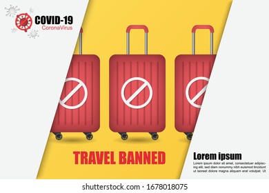Stop sign, covid-19 pandemic. Banned on flights, travels and movements. Global virus. Health care concept. Coronavirus quarantine. Baggage banned. 