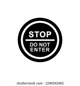 Stop sign. Do not enter signage icon vector.