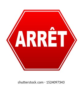 Stop sign in French. Vector icon.