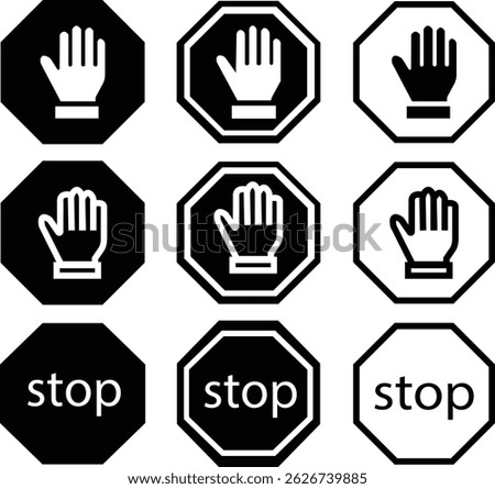 Stop sign with hand black flat and outline icons set. No entry and trespassing symbol. Attention, warning, danger and safety concept. Road sign vectors illustration isolated on transparent background.
