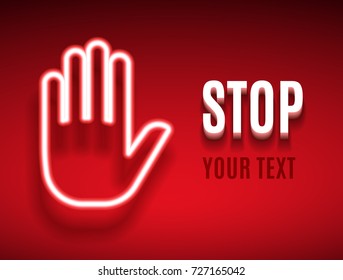 Stop sign with hand. You can use as template by typing your own text. For example: stop the war, AIDS, violence, drugs, slavery, spam, virus, etc