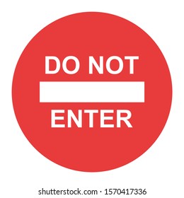 Stop sign, icon DO NOT ENTER vector. Red color singe symbol illustration