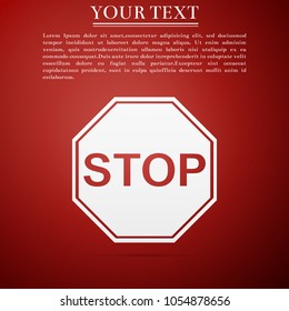 Stop sign icon isolated on red background. Traffic regulatory warning stop symbol. Flat design. Vector Illustration