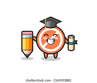 stop sign illustration cartoon is graduation with a giant pencil , cute style design for t shirt, sticker, logo element