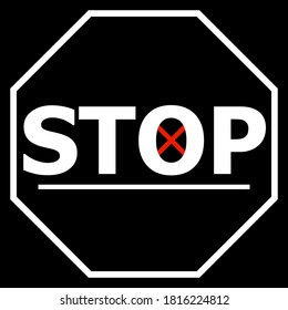 Stop sign isolated on black background. Design element for poster, banner, clothes. Simple flat style.