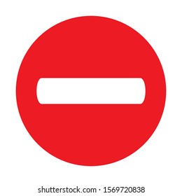Stop Sign . No Entry Sign