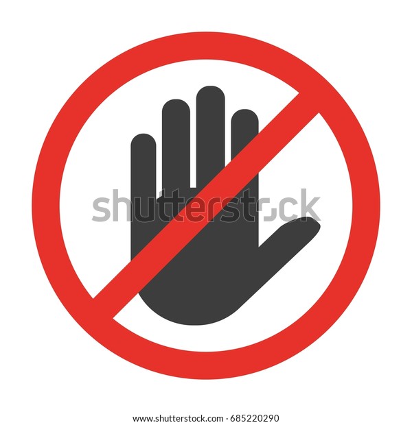 Stop Sign No Entry Black Arm Stock Vector (royalty Free) 685220290