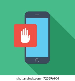 Stop sign on smart phone screen. Stay away from phone. Flat design.