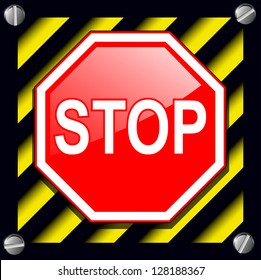 Stop sign over warning stripes background