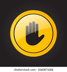 Stop sign push hand. Do not enter stop symbol with hand. Silhouette of human open palm. Hand gesture . Danger, Coution, Attantion, Keep out risk sign. Stop symbol for your web site design, logo, app.