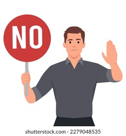 Stop sign and rejection concept. Young serious man cartoon character standing with red sign stop in hands and showing his palm with refusing emotion. 