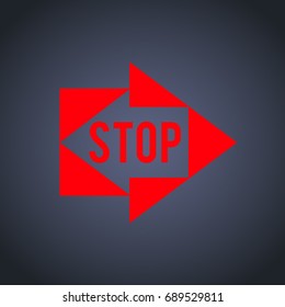Stop sign  template with logo abstract arrows. Vector illustration EPS 10 for cover pages in style Dangers warning banner, ad layout, Divergence of opinion conceptual, cover book Conflict psychology