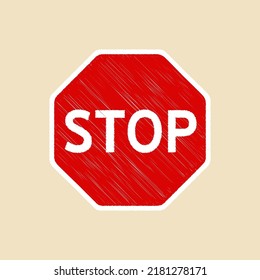 Stop sign vector illustration. Red sign on beige background, worn effect