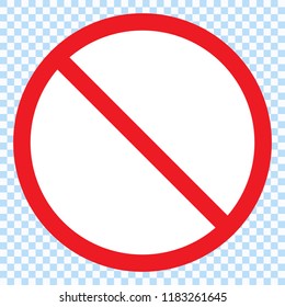 Stop sign vector red icon. Vector warning or no entry forbidden circle and line symbol isolated on transparent background