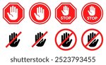 Stop signs set. Red traffic car stop hand signal warning symbol. Do not enter forbidden sticker. Ad block sign. Hazard sign symbol vector illustration isolated on white background.