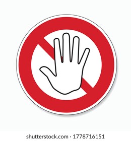 STOP! Simple red stop roadsign with big hand symbol or icon. Safety signs, warning Sign or Danger symbol stop hand sign for prohibited activities on white background. Vector illustration. Eps 10.