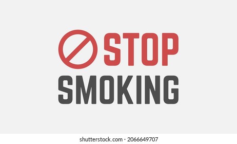 Dejar de fumar texto de campaña, simple pancarta, afiche o diseño de pancartas. Ilustración vectorial de la prohibición de fumar. No hay zona de fumadores.