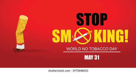 Stop Smoking. May 31st World No Tobacco Day. No Smoking Day Awareness. Poison of cigarette. Vector. Illustration