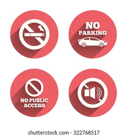Stop smoking and no sound signs. Private territory parking or public access. Cigarette symbol. Speaker volume. Pink circles flat buttons with shadow. Vector