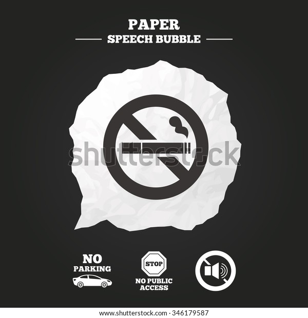 Stop smoking and no sound signs. Private territory\
parking or public access. Cigarette symbol. Speaker volume. Paper\
speech bubble with icon.