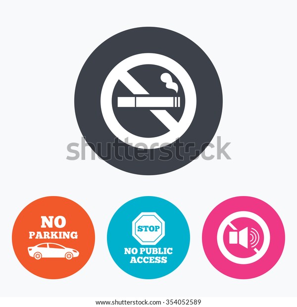 Stop smoking and no sound signs. Private territory\
parking or public access. Cigarette symbol. Speaker volume. Circle\
flat buttons with icon.