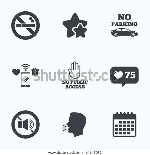 Stop smoking and\
no sound signs. Private territory parking or public access.\
Cigarette and hand symbol. Flat talking head, calendar icons.\
Stars, like counter icons.\
Vector