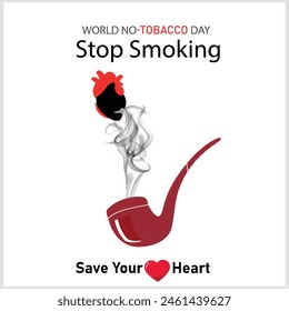 stop smoking to save your heart, World No Tobacco day, banner design, stop smoking