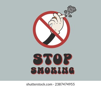 Dejar de fumar el vector Groovy afiche para el Día sin tabaco y el Día sin tabaco. Cartel de la prohibición y mano con cigarrillo. Ilustración con objetos de estilo retro años 60