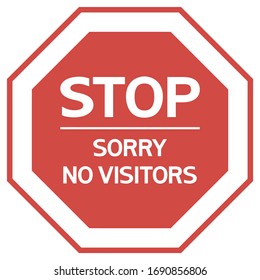 Stop. Sorry no visitors. Octagonal sign, warning character, flat, red and white colors. - Shutterstock ID 1690856806