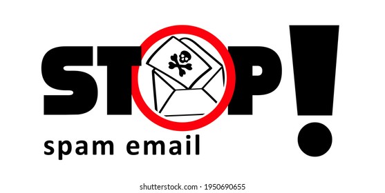 Stop spam email. No mail in the mailbox. Computer crime.  Concept of virus, piracy, hacking and security, for stealing data. Envelope with spam. Spamming mailbox. Computer hacker, cyber security.