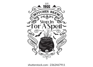 Stop In For a Spell svg, Witches Brew, Potions Tonic, Halloween Shop , Halloween Sign, Halloween Stop sign, Witchcraft, Magic Spells, Halloween Decor, Witchy Art, Potion Ingredients, 