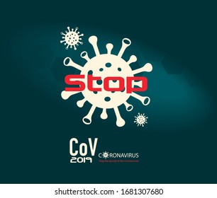 Stop the spread of the coronavirus! Infographics, image illustration COV 2019
