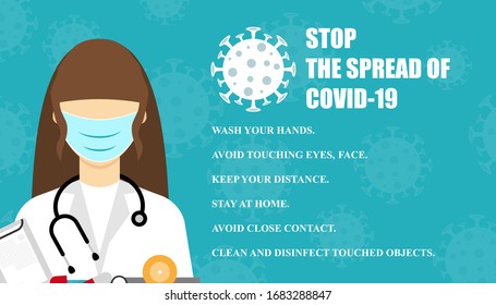 Stop the spread of Covid-19. Corona virus poster. Doctor wearing a mask. Pandemic medical concept. 
