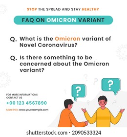 Stop The Spread And Stay Healthy Based FAQ On Omicron Variant With Contact Details On White Background.