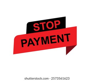 Stop - Stamp, Banner, Label, Button Template. Vector Stock Illustration