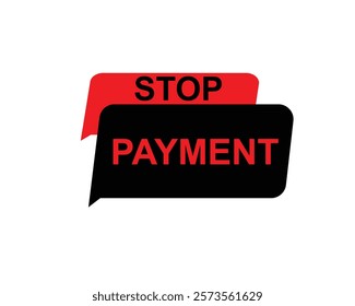 Stop - Stamp, Banner, Label, Button Template. Vector Stock Illustration