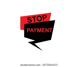 Stop - Stamp, Banner, Label, Button Template. Vector Stock Illustration