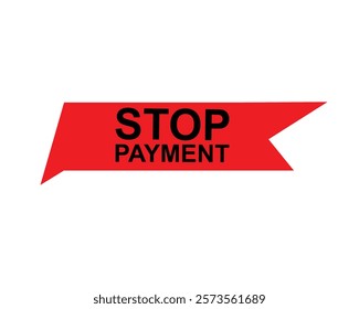 Stop - Stamp, Banner, Label, Button Template. Vector Stock Illustration