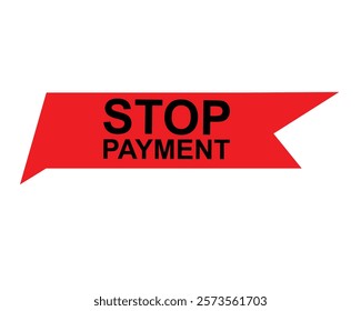 Stop - Stamp, Banner, Label, Button Template. Vector Stock Illustration